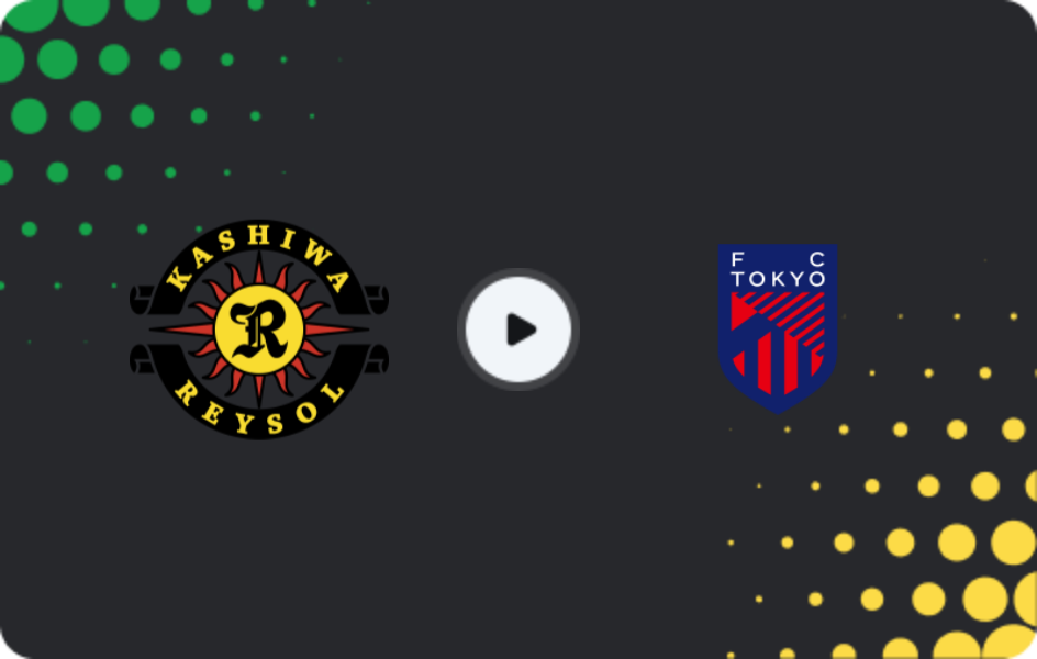 Where to watch Kashiwa Reysol — FC Tokyo, J1 League, 29.04.2026