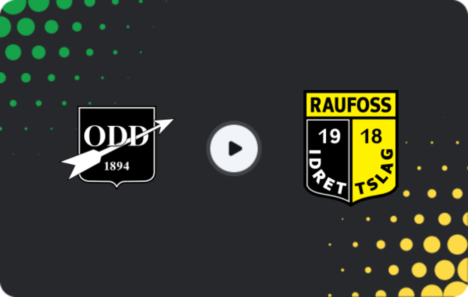 Where to watch ODD Ballklubb — Raufoss, 1. Division, 01.05.2026