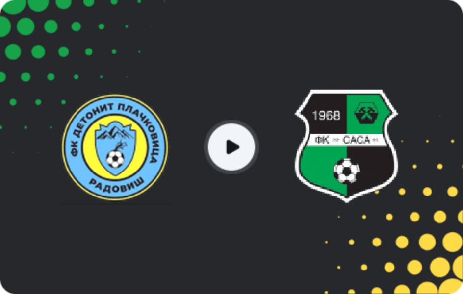 Where to watch Detonit Plachkovica — Sasa, Second League, 02.05.2026