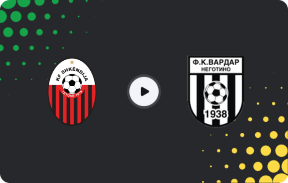 Where to watch Shkëndija Haraçinë — Vardar Negotino, Second League, 02.05.2026