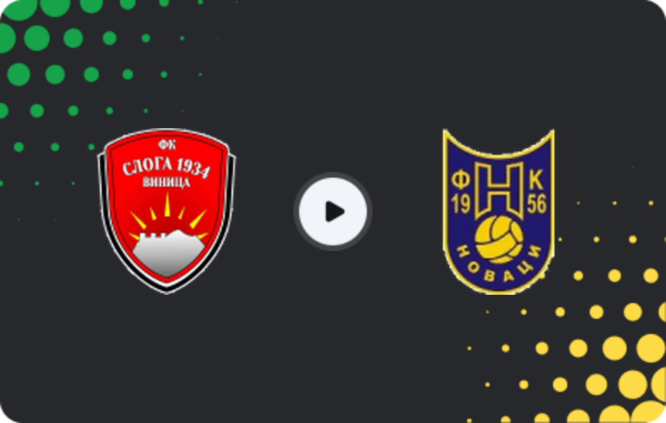 Where to watch Sloga Vinica — Novaci, Second League, 02.05.2026