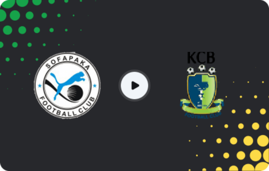 Where to watch Sofapaka — KCB, Premier League, 03.05.2026