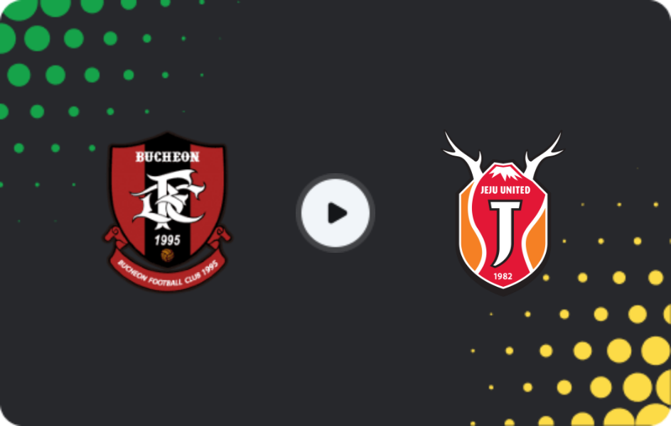 Where to watch Bucheon FC 1995 — Jeju United, K-League 1, 05.05.2026