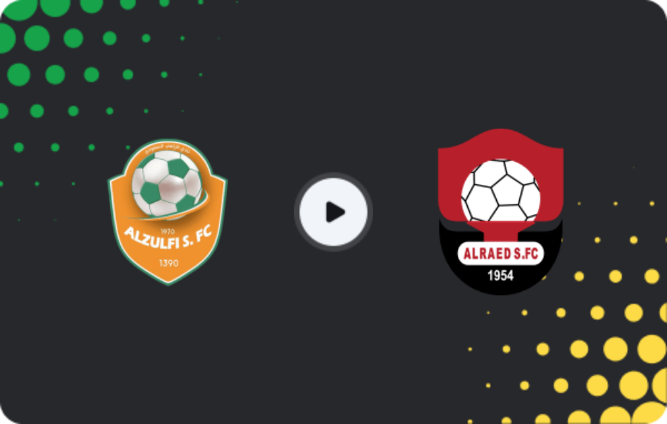 Where to watch Al Zulfi — Al-Raed, Division 1, 08.05.2026