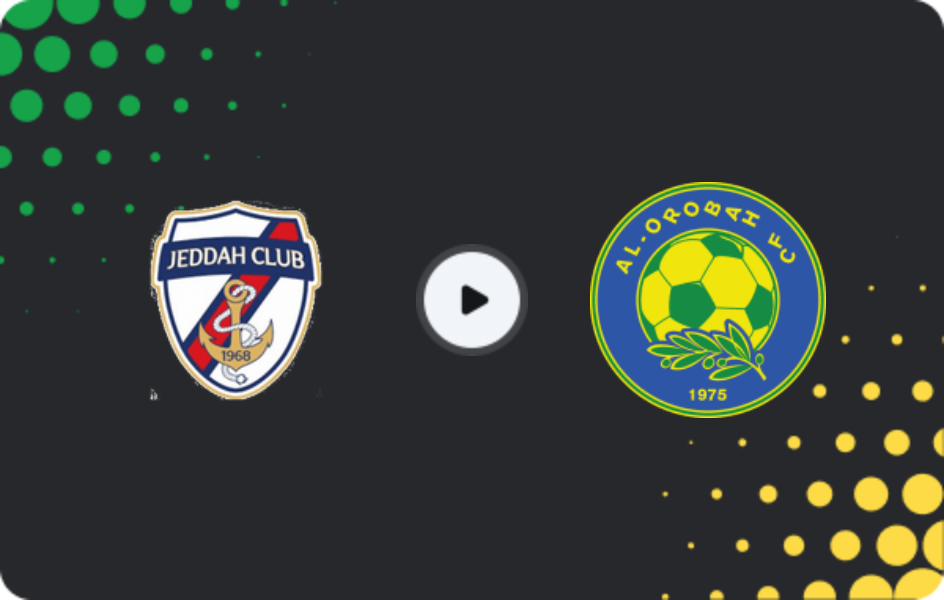 Where to watch Jeddah Club — Al Orubah, Division 1, 08.05.2026