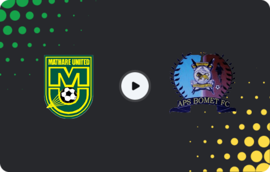 Where to watch Mathare United — APS Bomet, Premier League, 09.05.2026