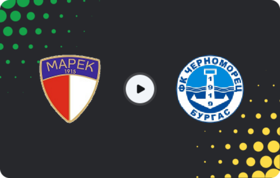Where to watch Marek — Chernomorets 1919 Burgas, Second League, 09.05.2026