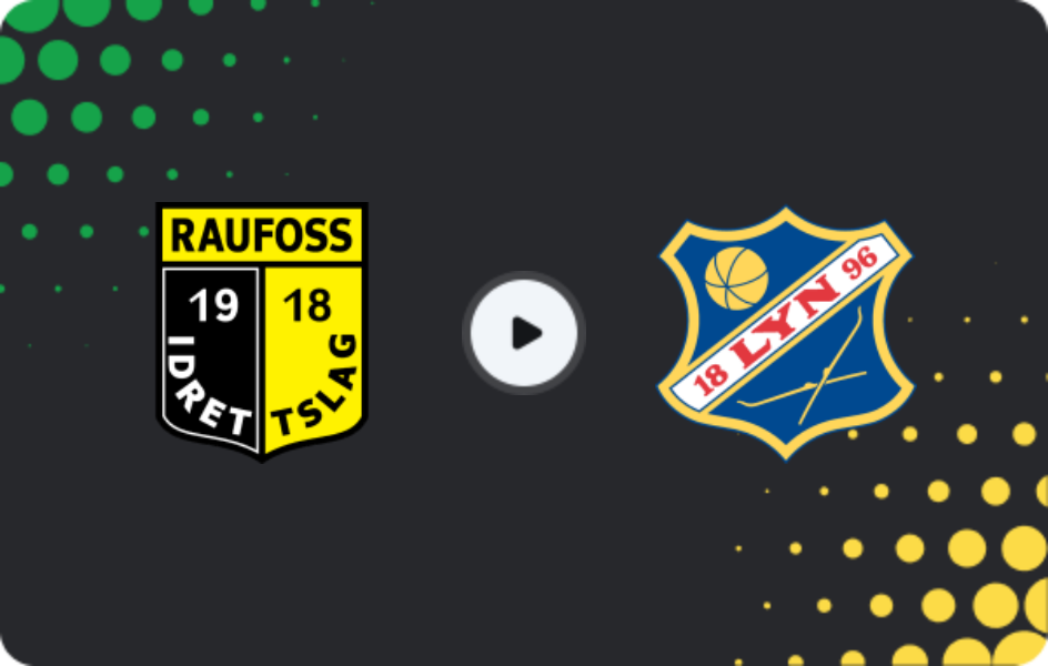 Where to watch Raufoss — Lyn, 1. Division, 10.05.2026