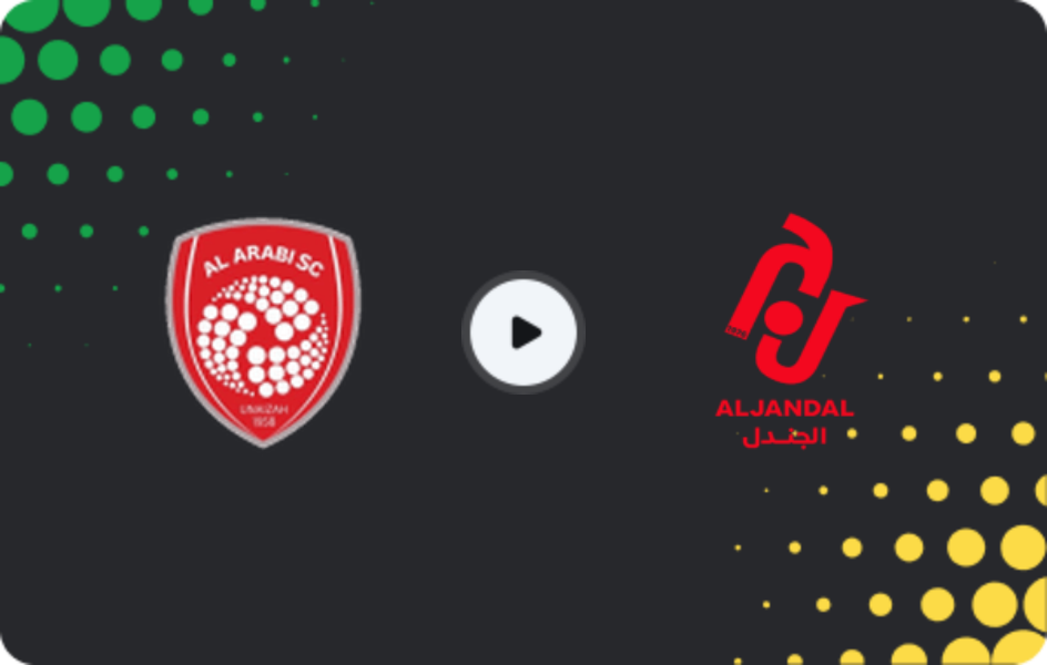 Where to watch Al Arabi SC — Al Jandal, Division 1, 13.05.2026