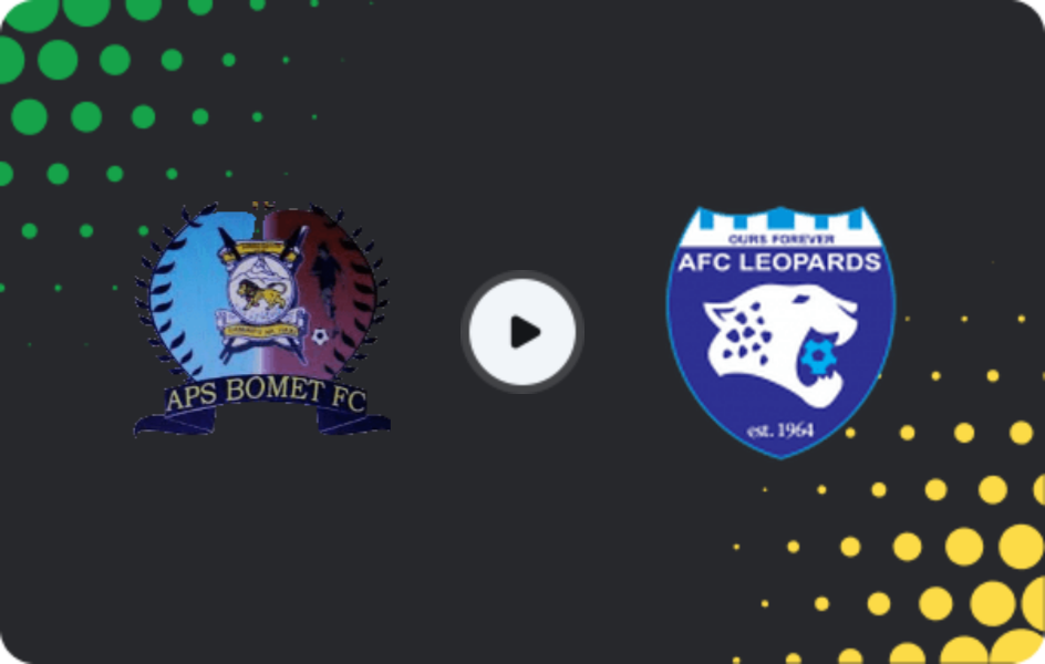 Where to watch APS Bomet — AFC Leopards, Premier League, 16.05.2026