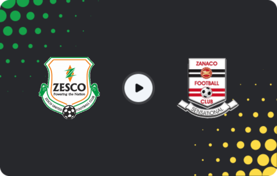 Where to watch ZESCO United — Zanaco, Super League, 16.05.2026