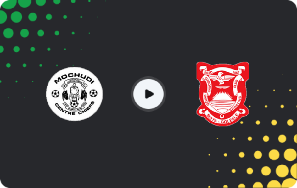 Where to watch Centre Chiefs — Gaborone United, Premier League, 16.05.2026