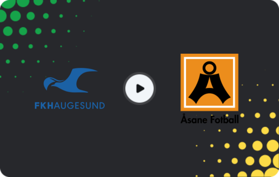 Where to watch Haugesund — Asane, 1. Division, 16.05.2026