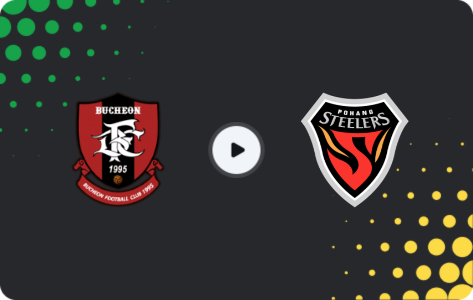 Where to watch Bucheon FC 1995 — Pohang Steelers, K-League 1, 17.05.2026