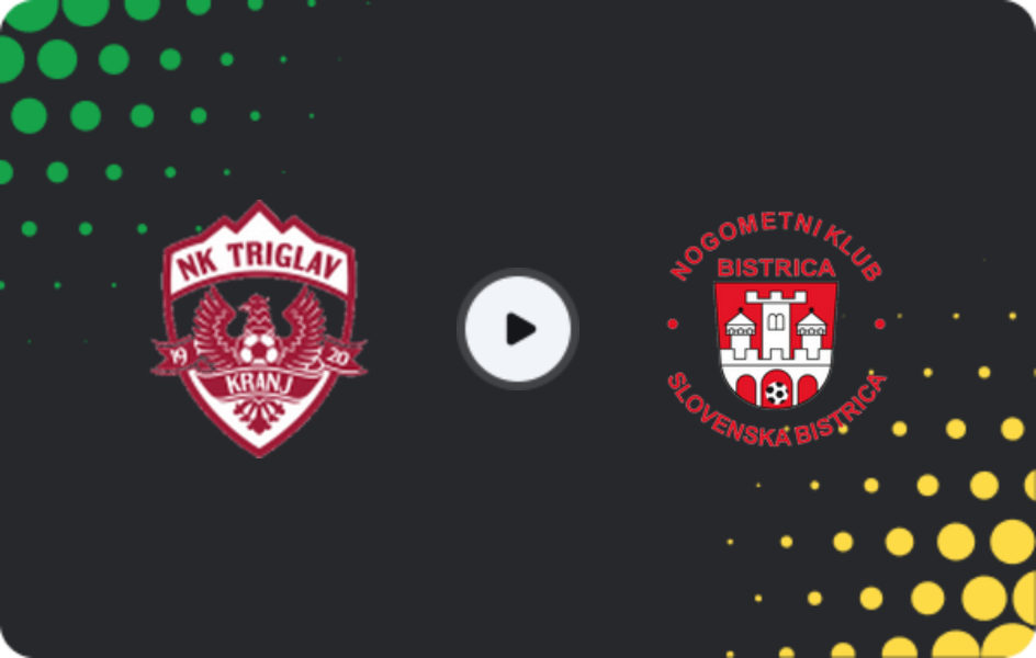 Where to watch Triglav — Bistrica, 2. SNL, 17.05.2026