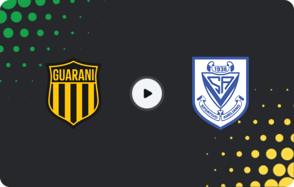 Where to watch Guarani — Sportivo Ameliano, Division Profesional - Apertura, 19.05.2026