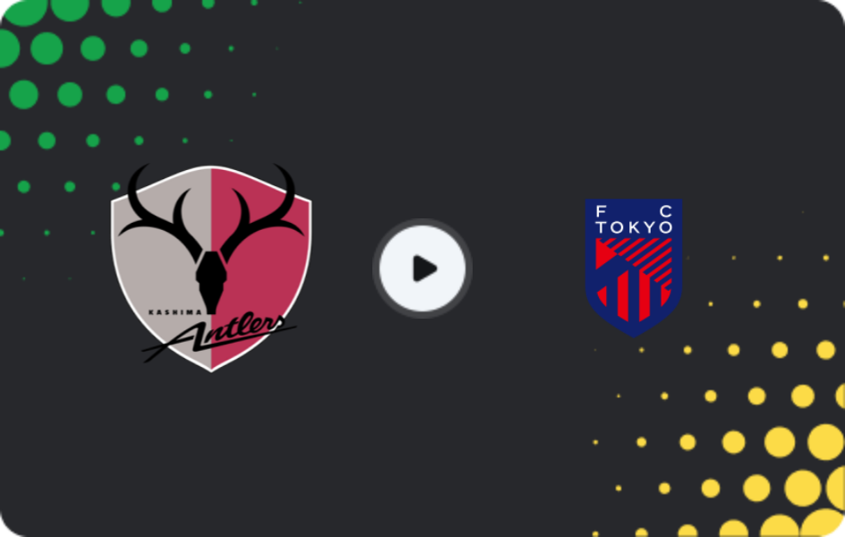 Where to watch Kashima Antlers — FC Tokyo, J1 League, 23.05.2026