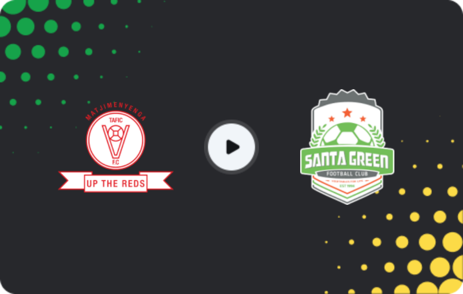 Where to watch TAFIC — Santa Green, Premier League, 23.05.2026