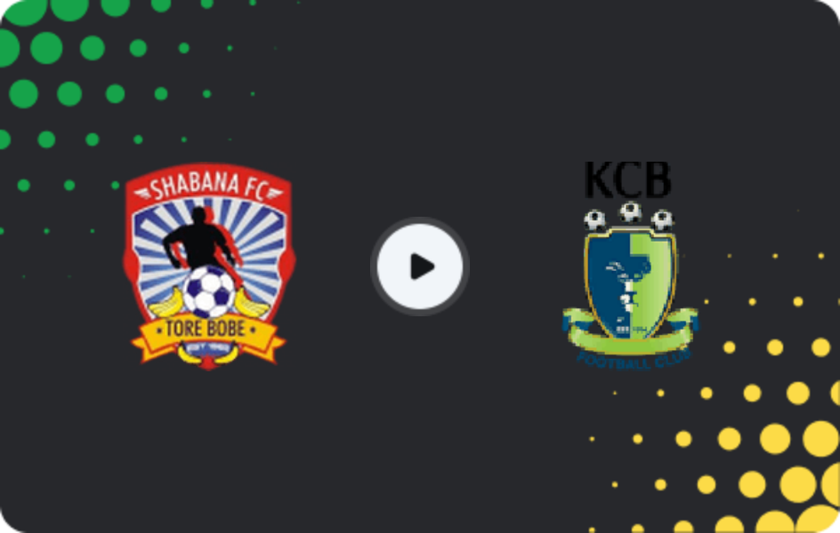 Where to watch Shabana — KCB, Premier League, 30.05.2026