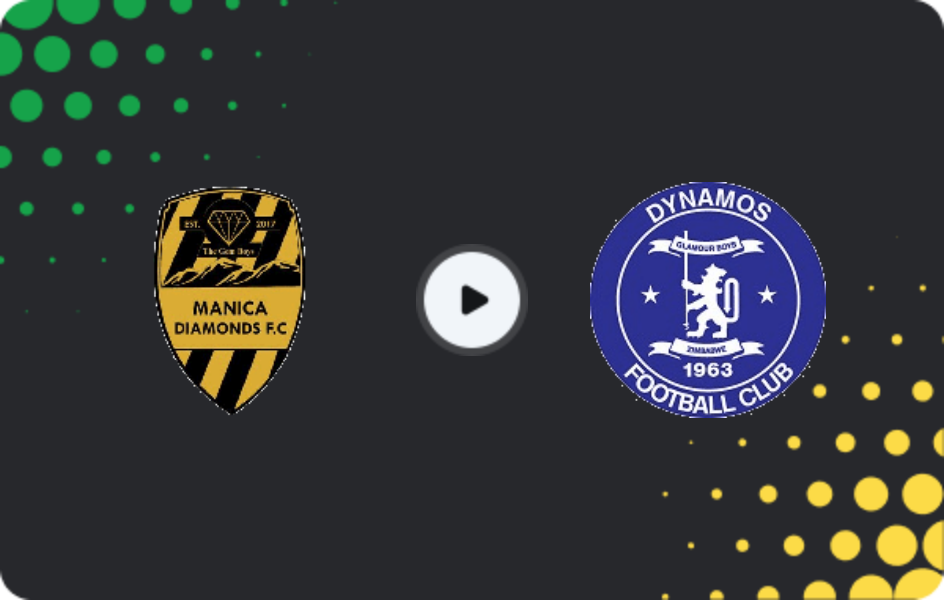Where to watch Manica Diamonds — Dynamos, Premier Soccer League, 30.05.2026