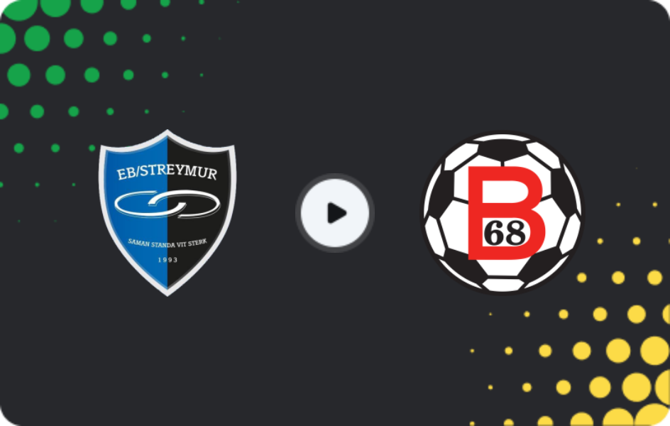 Where to watch Streymur — B68 Toftir, Meistaradeildin, 14.06.2026