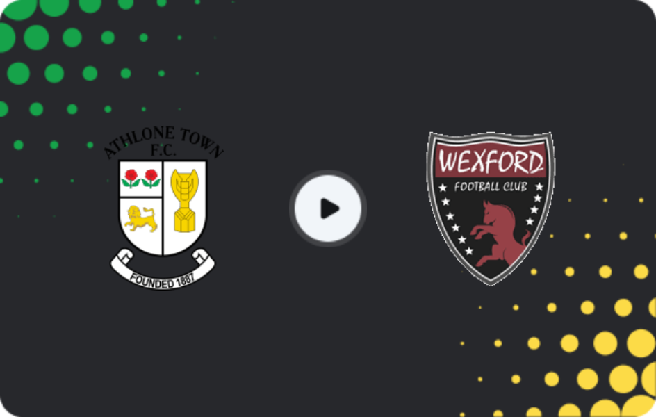 Where to watch Athlone Town — Wexford, First Division, 19.06.2026