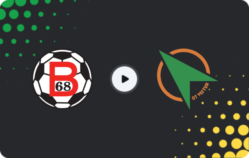 Where to watch B68 Toftir — 07 Vestur, Meistaradeildin, 02.08.2026