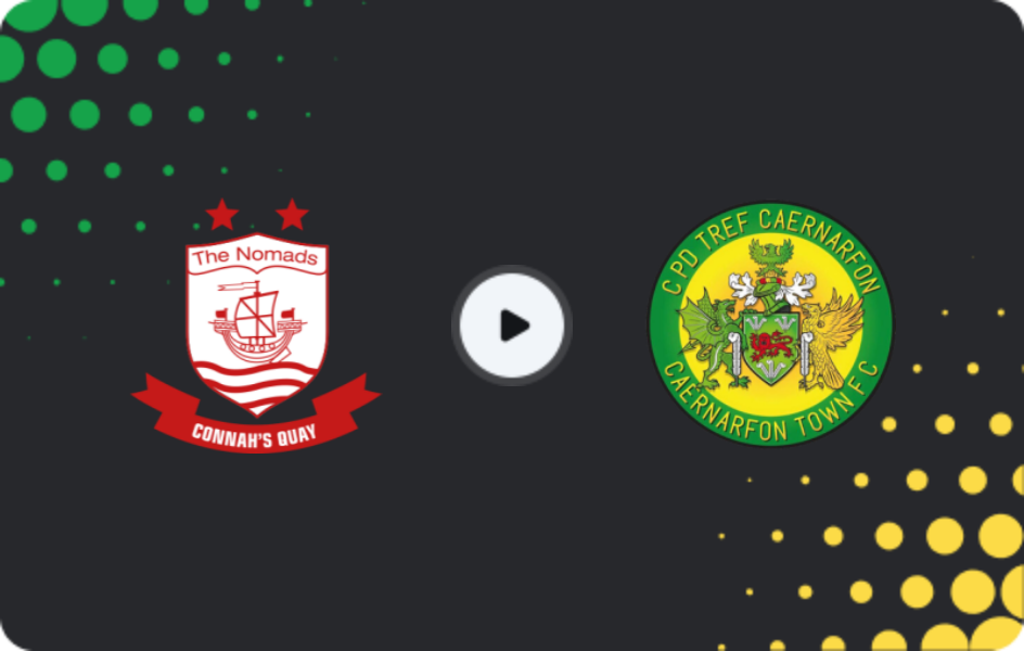 Where to watch Connah's Quay Nomads — Caernarfon Town, Cymru Premier, 06.02.2026
