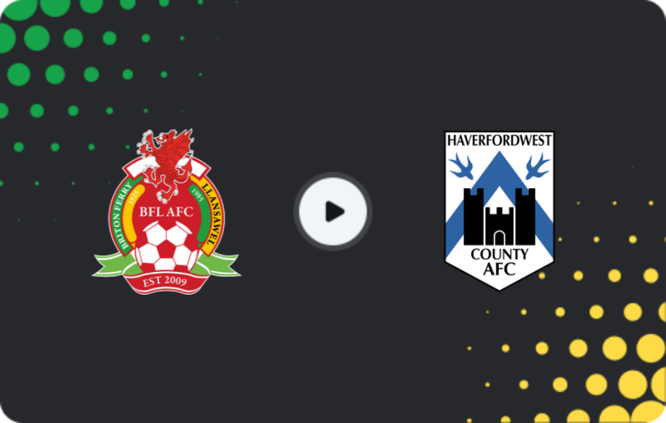 Where to watch Briton Ferry — Haverfordwest County, Cymru Premier, 06.02.2026