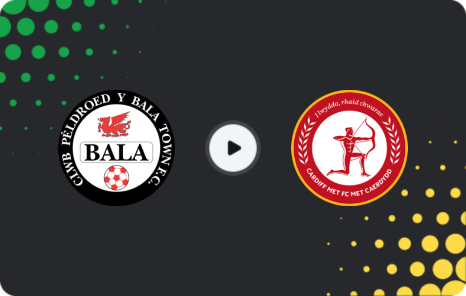 Where to watch Bala Town — Cardiff MET, Cymru Premier, 07.02.2026