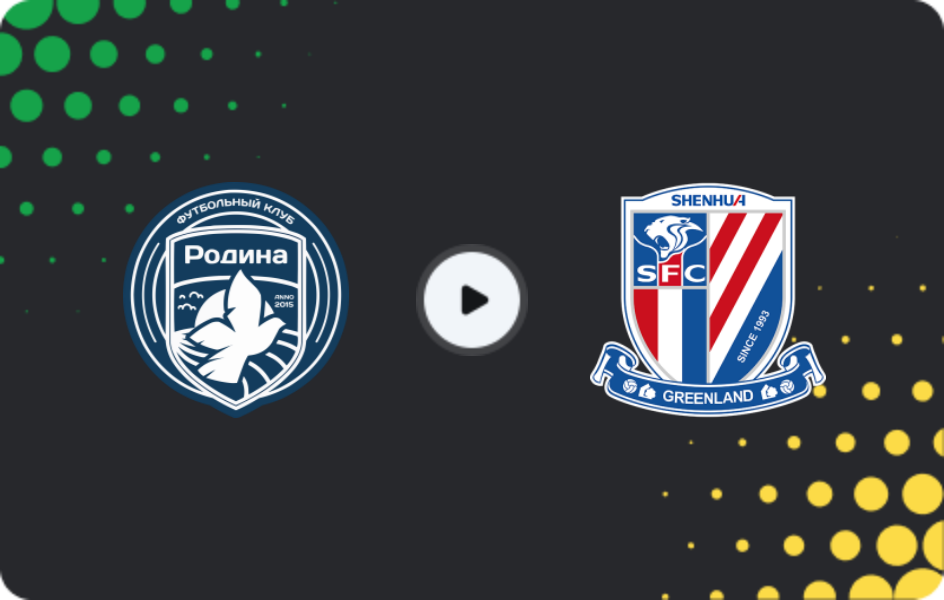 Where to watch Rodina Moskva — Shanghai Shenhua, Friendlies Clubs, 26.01.2026