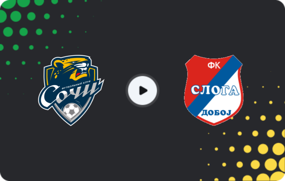 Where to watch FC Sochi — Sloga Doboj, Friendlies Clubs, 27.01.2026