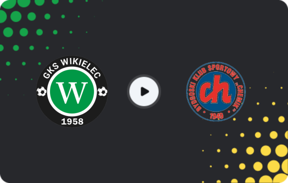 Where to watch Wikielec — Chemik Bydgoszcz, Friendlies Clubs, 07.02.2026