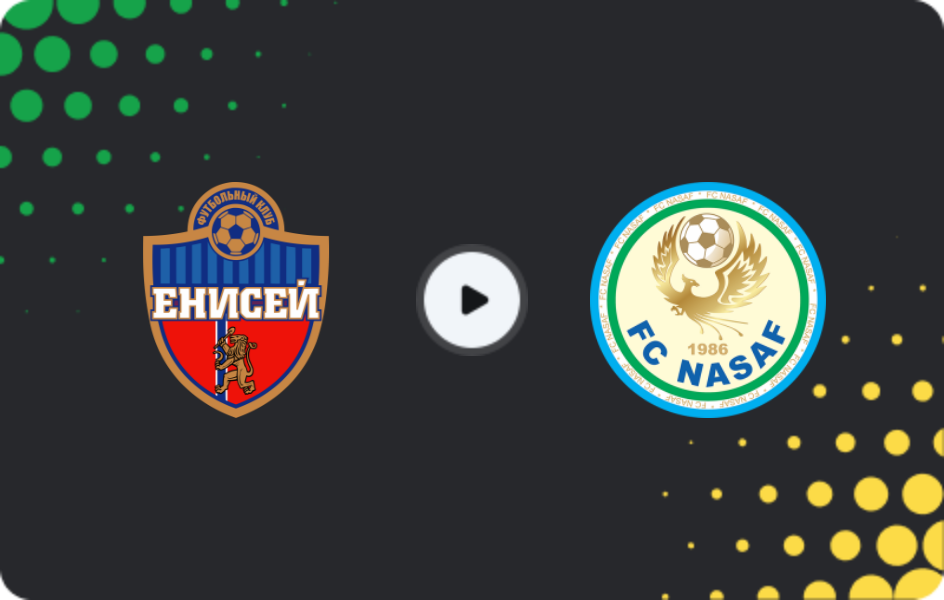 Where to watch Enisey — Nasaf, Friendlies Clubs, 25.01.2026