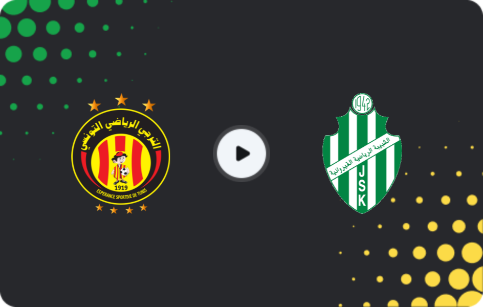 Where to watch Espérance de Tunis — JS Kairouanaise, Ligue 1, 27.01.2026