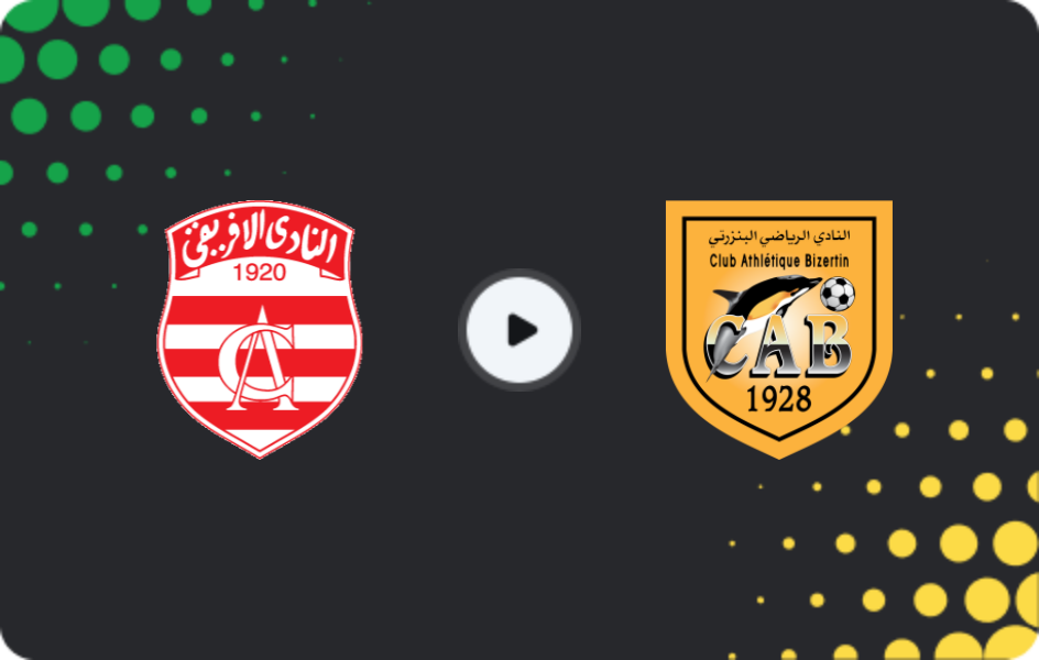 Where to watch Club Africain — CA Bizertin, Ligue 1, 31.01.2026