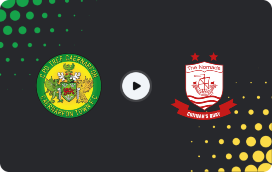 Where to watch Caernarfon Town — Connah's Quay Nomads, Cymru Premier, 13.03.2026