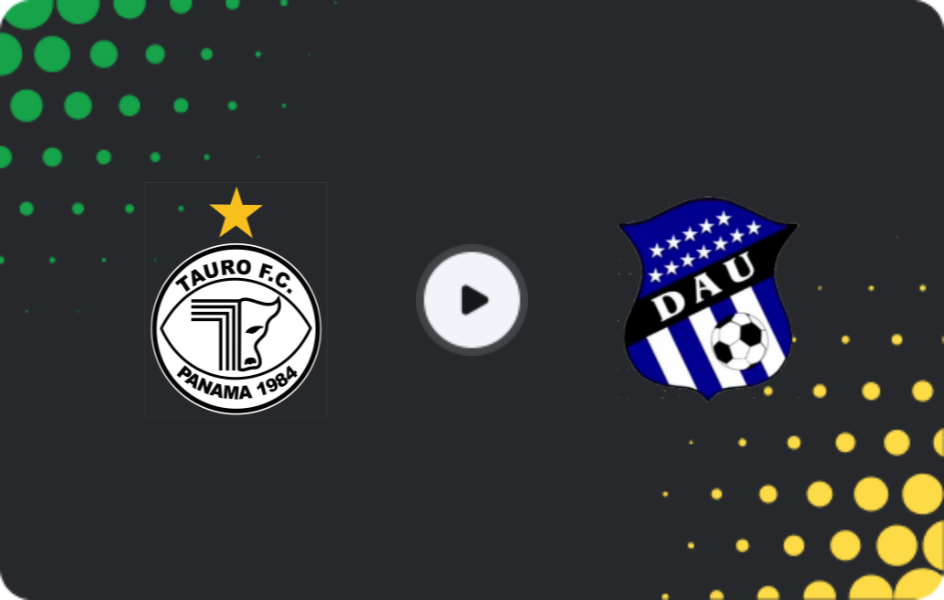 Where to watch Tauro FC — Arabe Unido, Liga Panameña, 11.04.2026