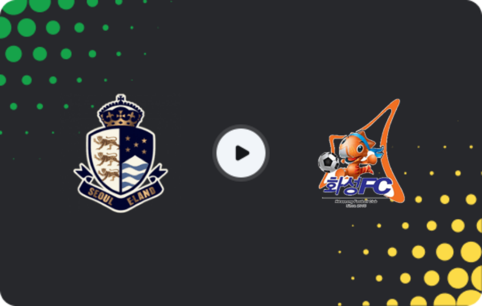 Where to watch Seoul E-Land FC — Hwaseong, K-League 2, 26.04.2026