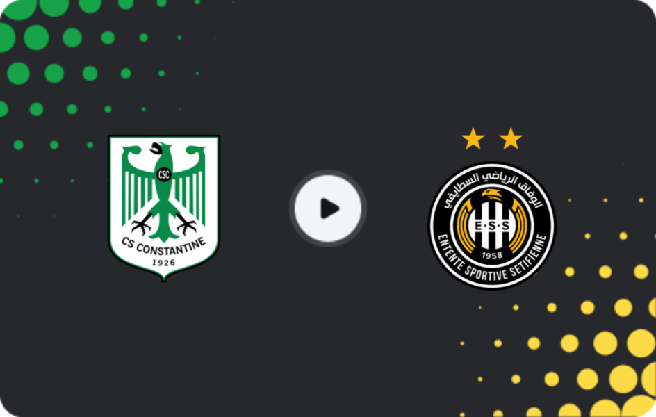Where to watch CS Constantine — ES Setif, Ligue 1, 13.02.2026