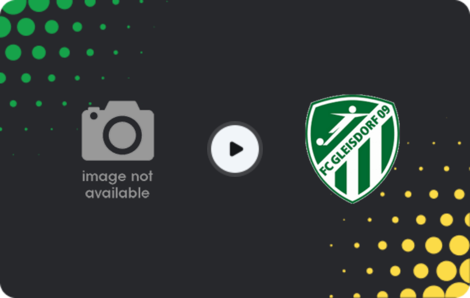 Where to watch Ilzer SV — Gleisdorf 09, Friendlies Clubs, 21.02.2026