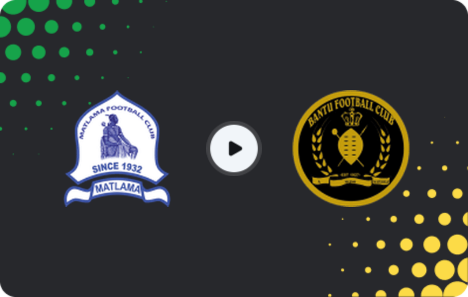 Where to watch Matlama — Bantu, Premier League, 01.02.2026