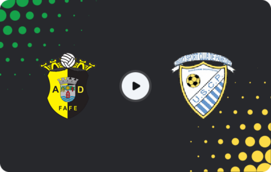 Where to watch Fafe — Paredes, Liga 3, 22.03.2026