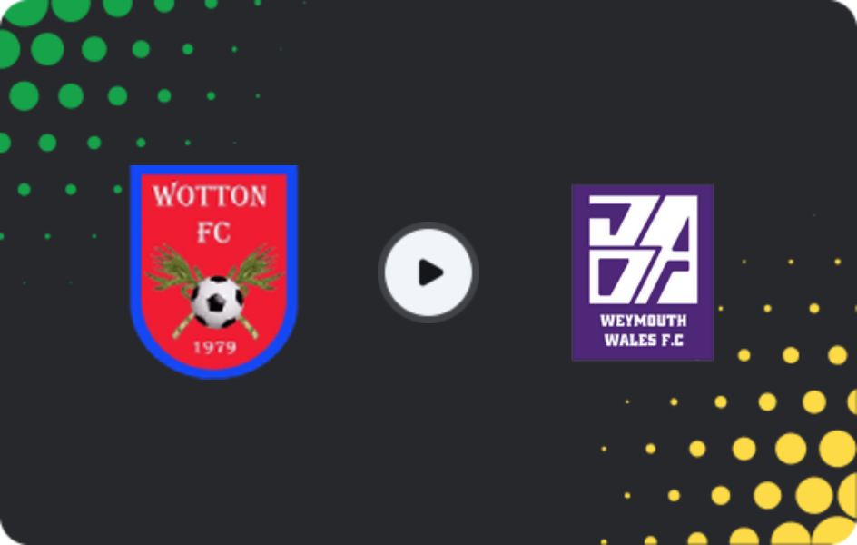Where to watch Wotton — Weymouth Wales, Premier League, 23.03.2026