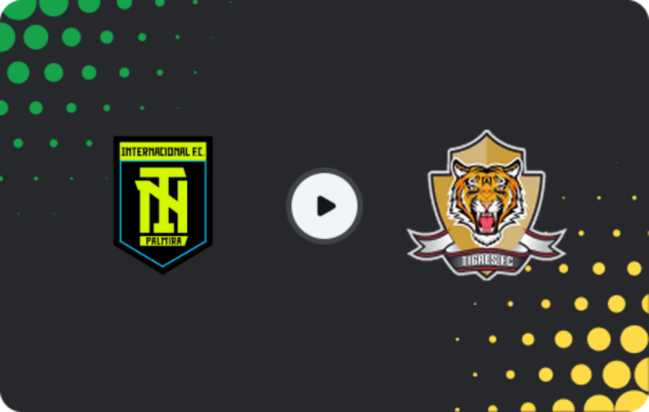 Where to watch Internacional Palmira — Tigres FC, Primera B, 26.03.2026