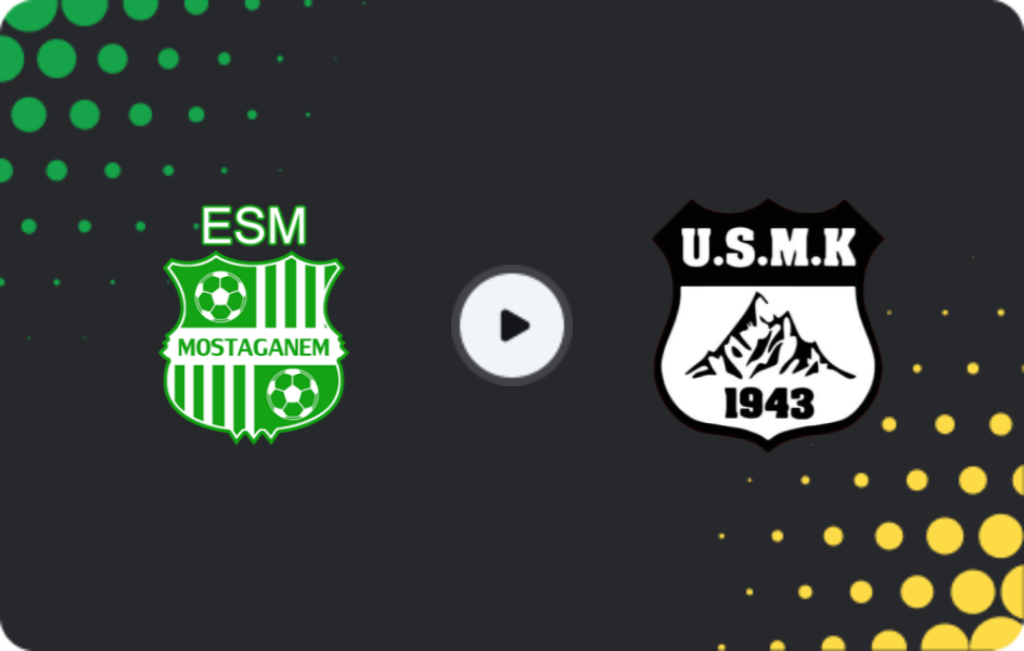 Where to watch Mostaganem — Khenchela, Ligue 1, 10.04.2026