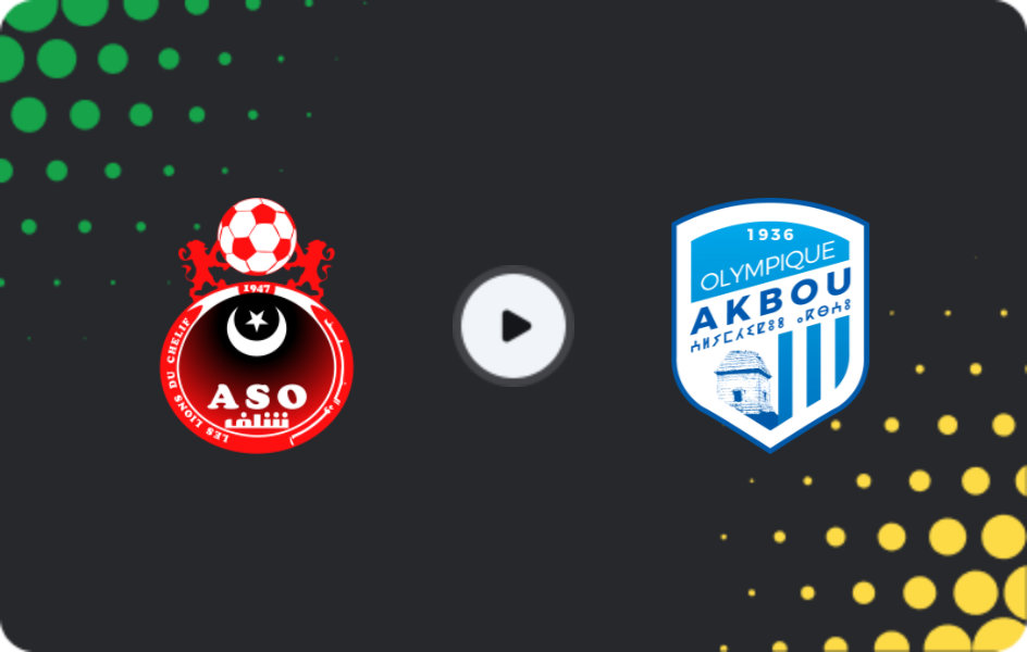 Where to watch ASO Chlef — Olympique Akbou, Ligue 1, 17.04.2026