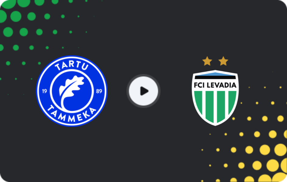 Where to watch Tammeka — Levadia, Meistriliiga, 22.04.2026