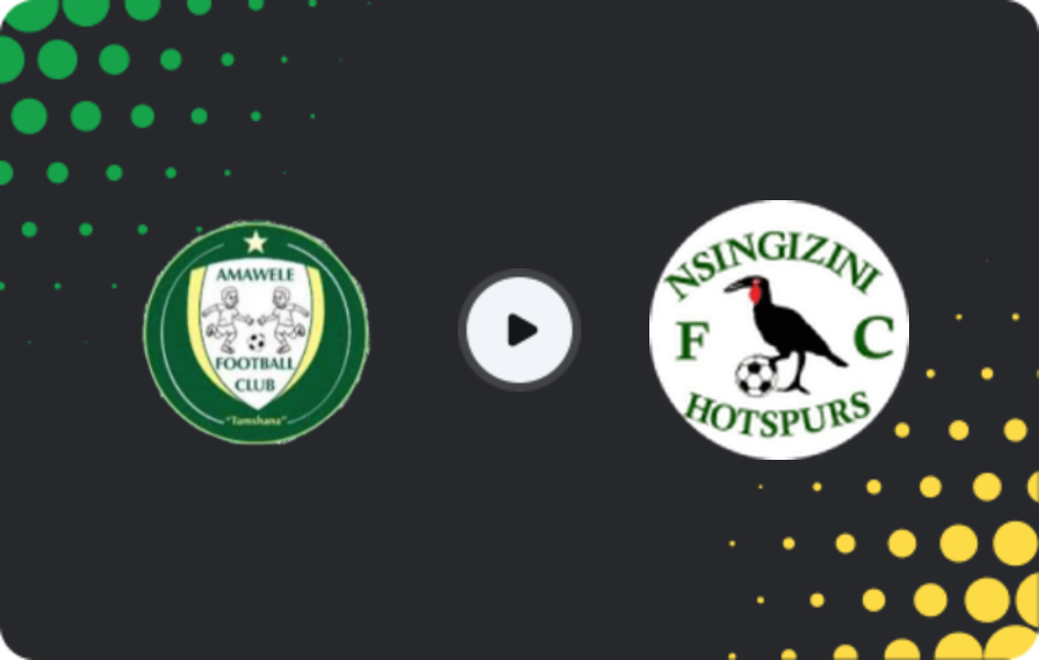 Where to watch Amawele — Nsingizini Hotspurs, Premier League, 25.04.2026