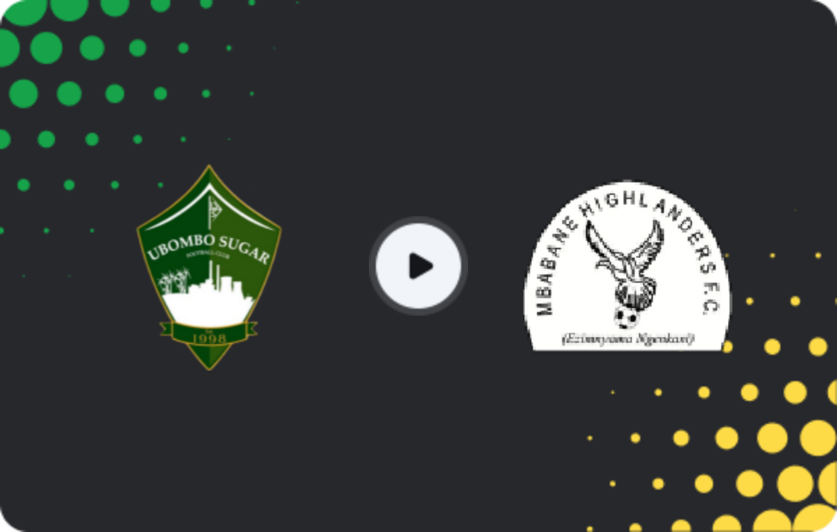 Where to watch Ubombo Sugar — Highlanders, Premier League, 06.05.2026